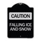 Signmission Caution Falling Ice and Snow Heavy-Gauge Aluminum Architectural Sign, 24" x 18", BS-1824-24286 A-DES-BS-1824-24286 - alternate 1